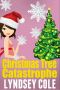 [Lily Bloom Mystery 06] • Christmas Tree Catastrophe